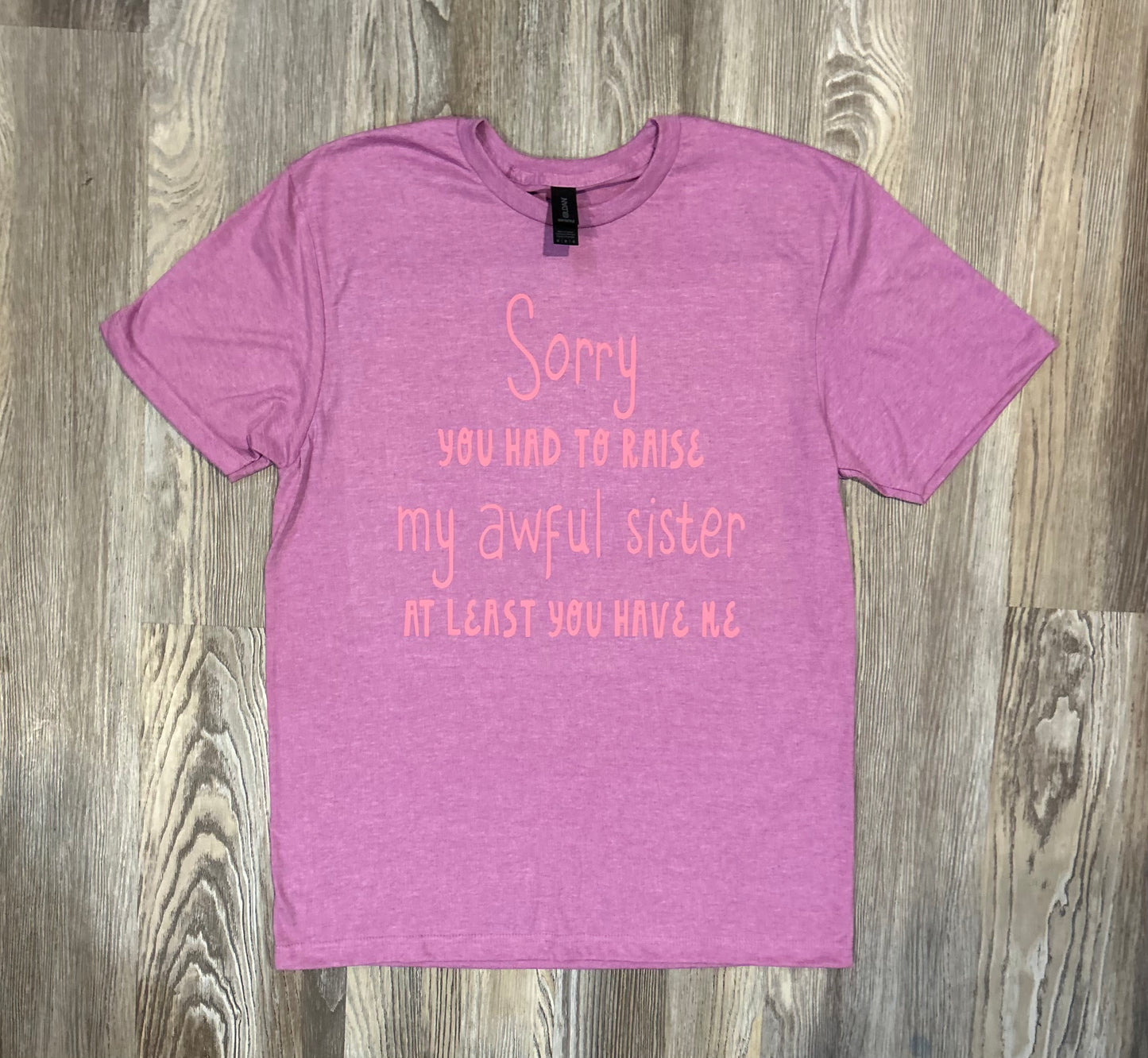 Awful Sister Shirt