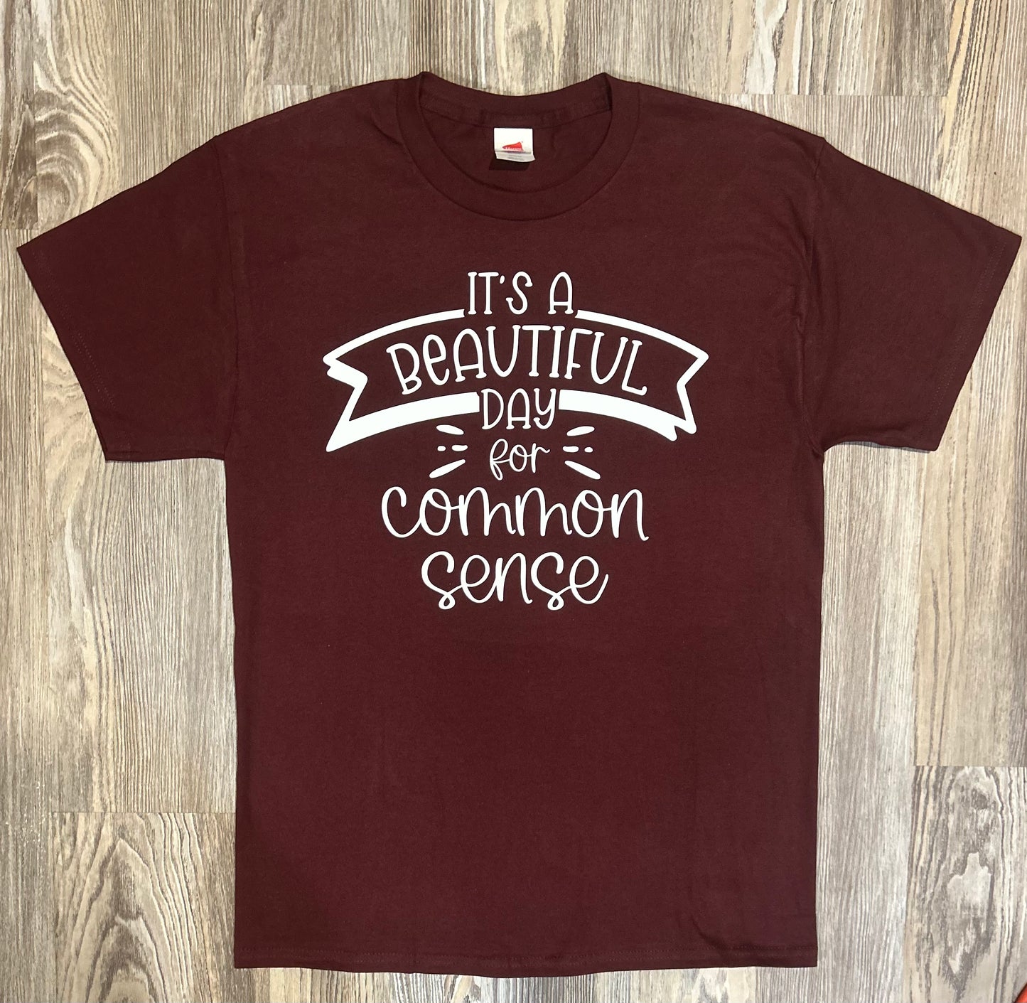 Common Sense Shirt