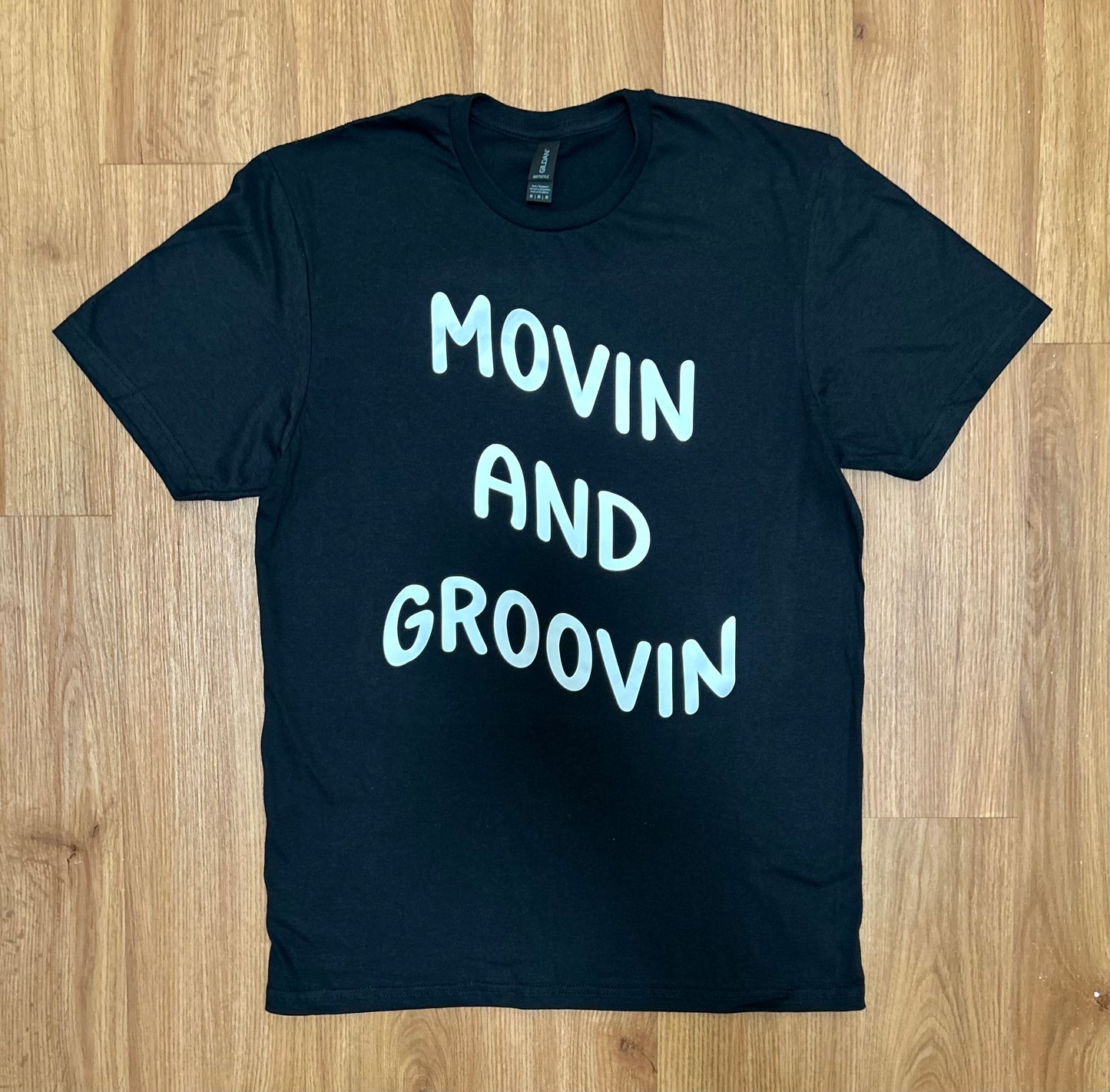 Movin And Groovin Shirt