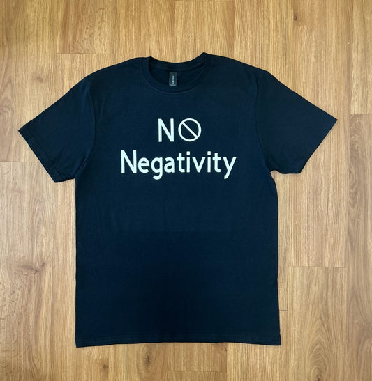 No Negativity Shirt