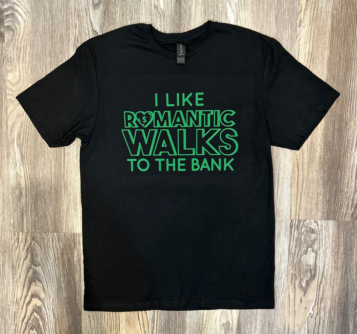 Romantic Walks To The Bank Shirt