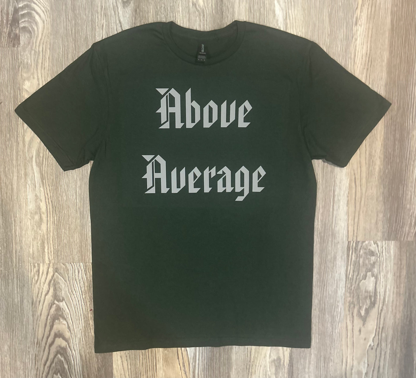 Above Average Shirt