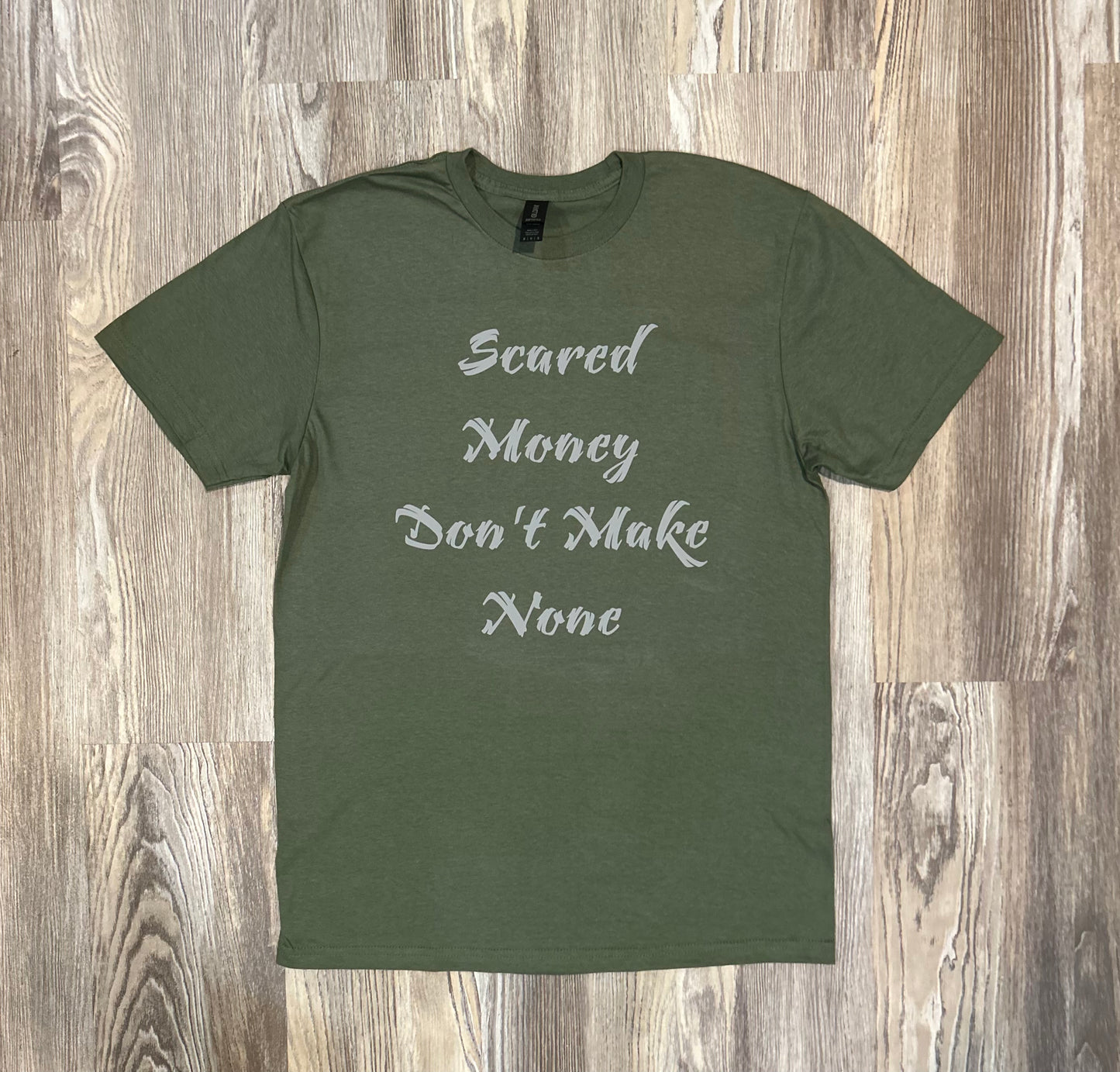 Scared Money Shirt