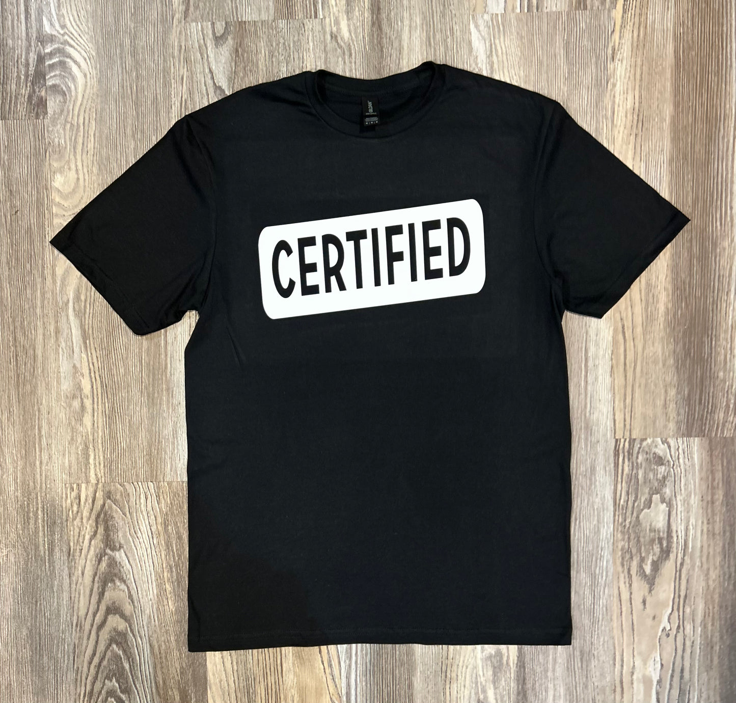 Certified Shirt