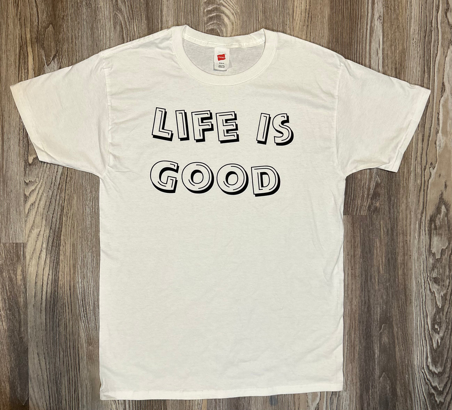 Life Is Good Shirt (White)