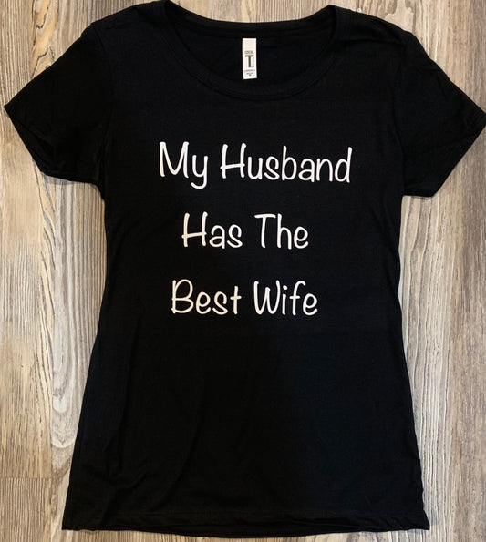 My Husband Shirt