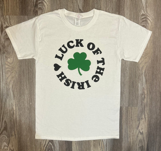 Luck Of The Irish Shirt