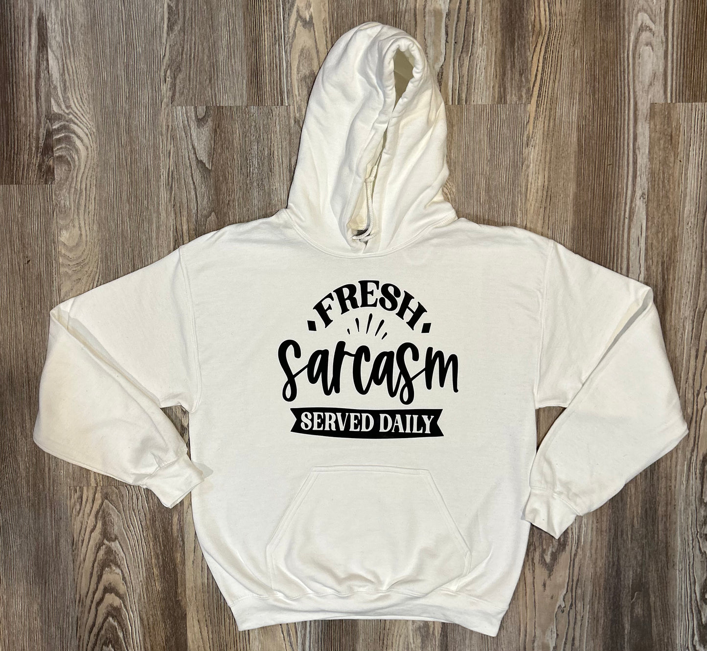 Fresh Sarcasm Hoodie